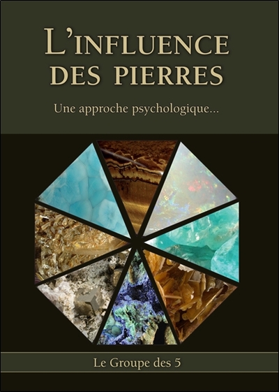 L´INFLUENCE DES PIERRES - UNE APPROCHE PSYCHOLOGIQUE...