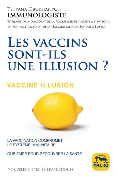 VACCINS SONT ILS UNE ILLUSION