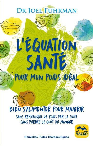 EQUATION SANTE POUR MON POIDS IDEAL