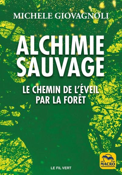ALCHIMIE SAUVAGE