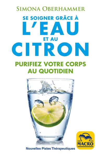 SE SOIGNER GRACE A L EAU ET AU CITRON