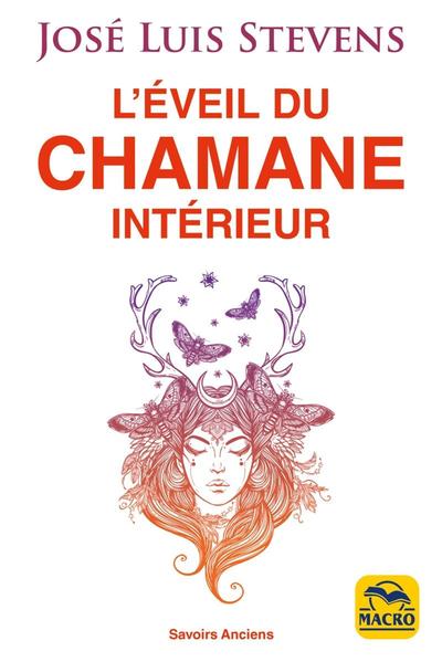 L´EVEIL DU CHAMANE INTERIEUR