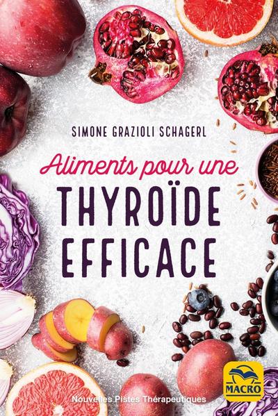 ALIMENTS POUR UNE THYROIDE EFFICACE