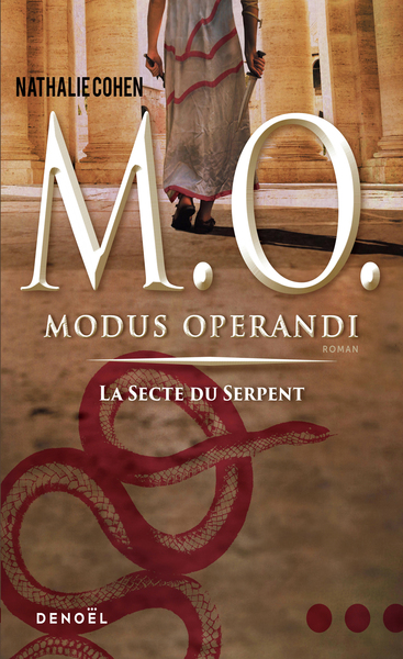 M. O. (TOME 1- LA SECTE DU SERPENT) - MODUS OPERANDI