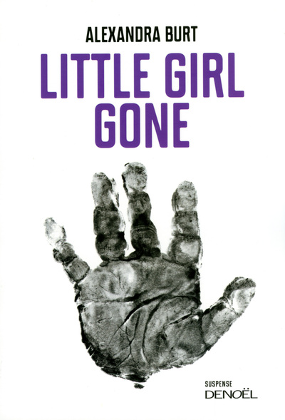 LITTLE GIRL GONE