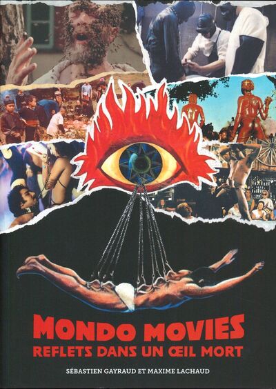 MONDO MOVIES - REFLETS DANS UN OEIL DE MORT