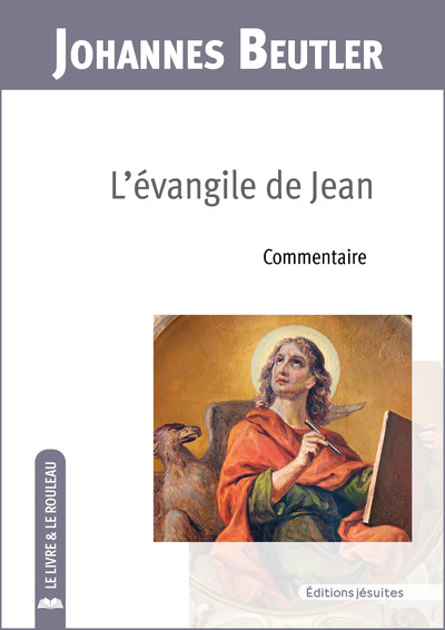L´EVANGILE DE JEAN - COMMENTAIRE