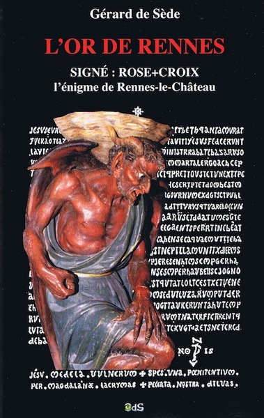 L´OR DE RENNES - LE TRESOR MAUDIT - SIGNE ROSE CROIX
