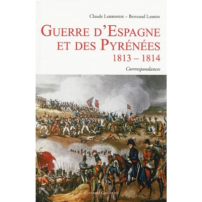 GUERRE D´ESPAGNE ET DES PYRENEES