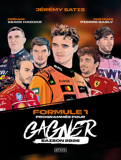 FORMULE 1 : PROGRAMMES POUR GAGNER - SAISON 2026 - ILLUSTRATIONS, COULEUR