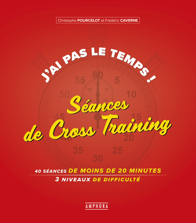 J´AI PAS LE TEMPS ! SEANCES DE CROSS-TRAINING
