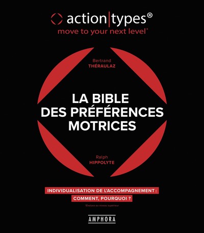 BIBLE DES PREFERENCES MOTRICES - ACTION TYPES