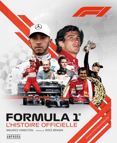 FORMULA 1 - L´HISTOIRE OFFICIELLE - NOUVELLE EDITION AUGMENTEE