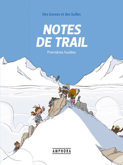 NOTES DE TRAIL - PREMIERES FOULEES