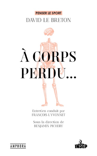 A CORPS PERDU...
