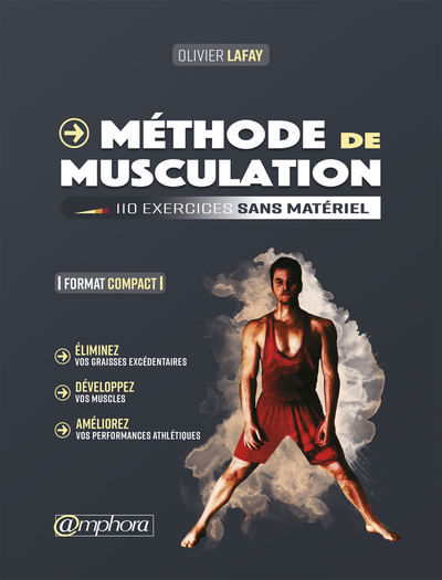 METHODE DE MUSCULATION - 110 EXERCICES SANS MATERIEL - FORMAT COMPACT