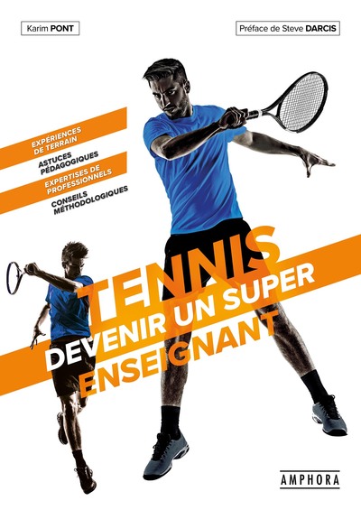 TENNIS - DEVIENS UN SUPER ENSEIGNANT