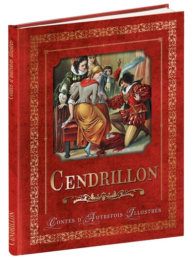 CENDRILLON - CONTES D´ AUTREFOIS ILLUSTRES