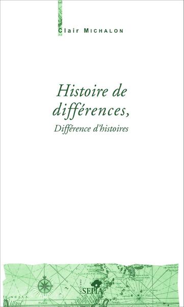 HISTOIRE DE DIFFERENCES.../HISTOIRES