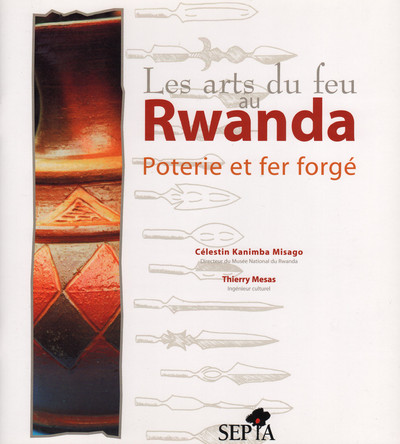ARTS DU FEU AU RWANDA