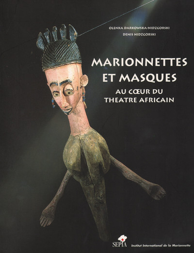 MARIONNETTES ET MASQUES...