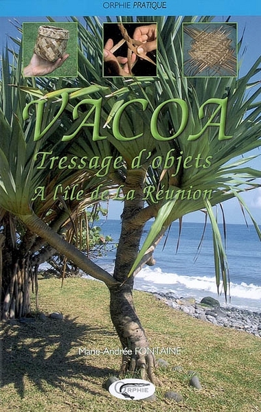 VACOA - TRESSAGE D´OBJETS A L´ILE DE LA REUNION