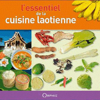 ESSENTIEL DE LA CUISINE LAOTIENNE