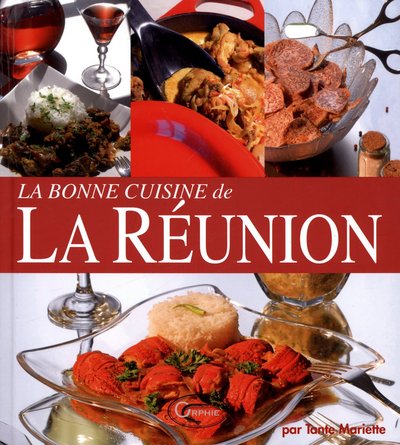 BONNE CUISINE DE LA REUNION