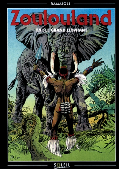 ZOULOULAND - LE GRAND ELEPHANT - TOME 9