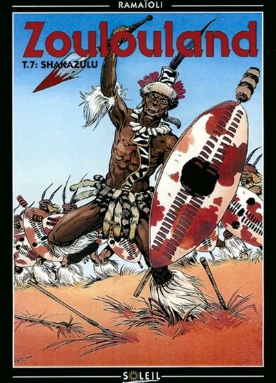 ZOULOULAND - SHAKAZULU - TOME 7