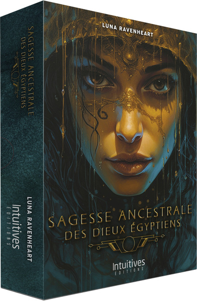 SAGESSE ANCESTRALE DES DIEUX EGYPTIENS
