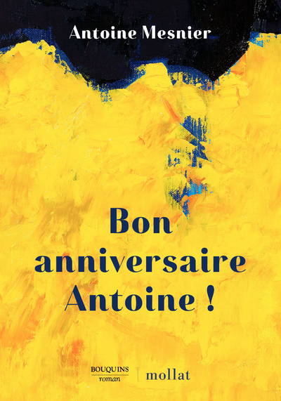 BON ANNIVERSAIRE ANTOINE !