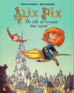 ALIX PIX T01 RIFFIFI AU ROYAUME DES CONTES