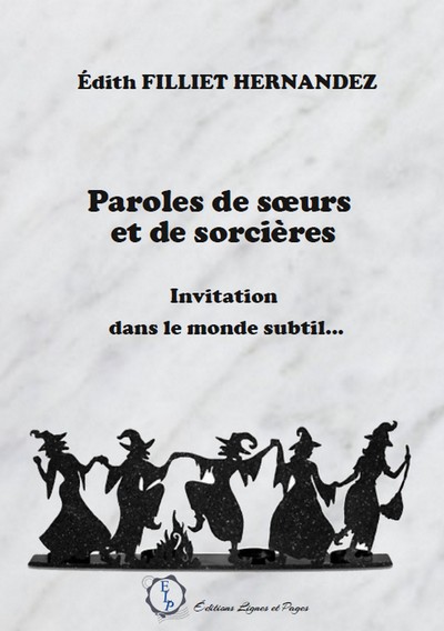 PAROLES DE SOEURS ET DE SORCIERES