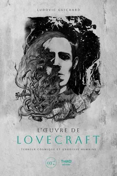 L´OEUVRE DE LOVECRAFT - TERREUR COSMIQUE ET ANGOISSE HUMAINE