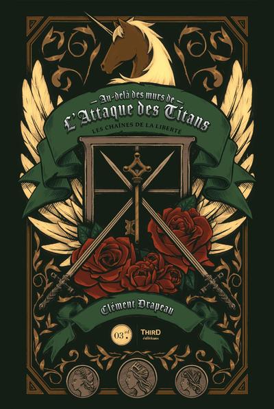 L´ATTAQUE DES TITANS - LES CHAINES DE LA LIBERTE