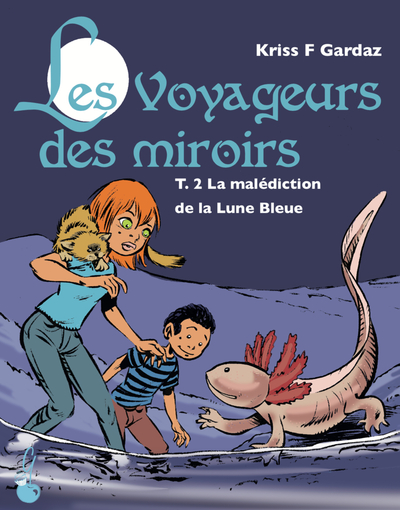 VOYAGEURS DES MIROIRS T02