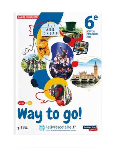 ANGLAIS 6E 2025 - WAY TO GO ! - MANUEL ELEVE