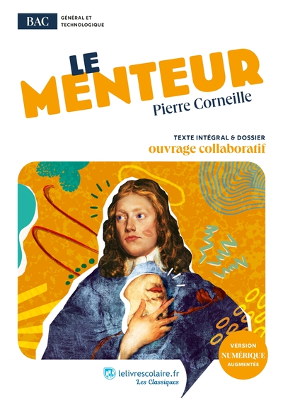 MENTEUR, PIERRE CORNEILLE