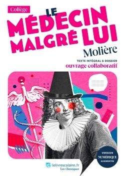 MEDECIN MALGRE LUI, MOLIERE