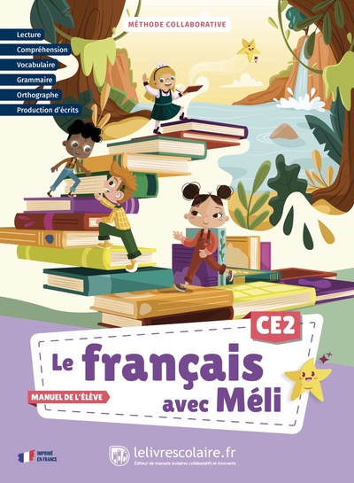 LE FRANCAIS AVEC MELI CE2 - MANUEL ELEVE