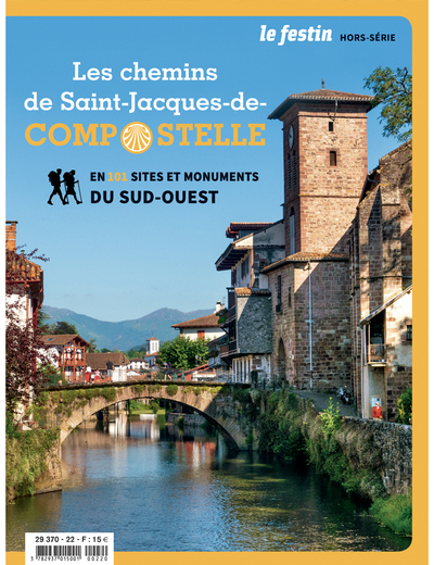 Couverture de Les chemins de Saint-Jacques-de-Compostelle en 101 sites et monuments du Sud-Ouest