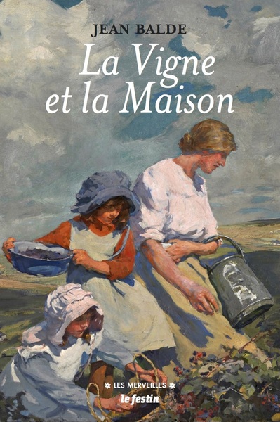 VIGNE ET LA MAISON