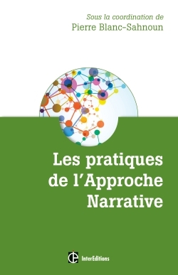 PRATIQUES DE L´APPROCHE NARRATIVE - DES RECITS MULTICOLORES POUR DES VI