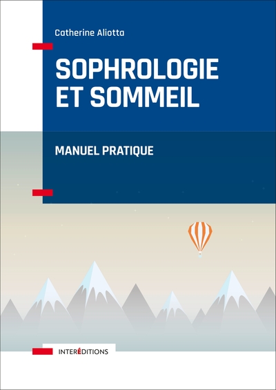 SOPHROLOGIE ET SOMMEIL - MANUEL PRATIQUE