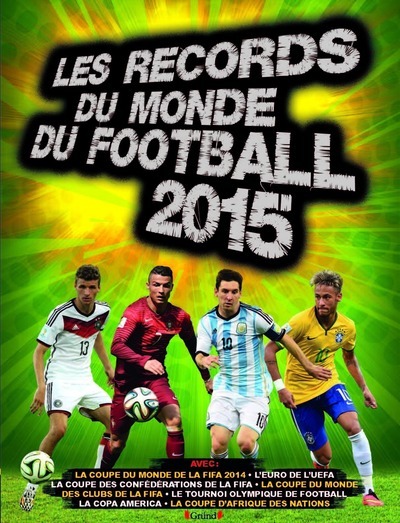 RECORDS DU MONDE DU FOOTBALL 2015