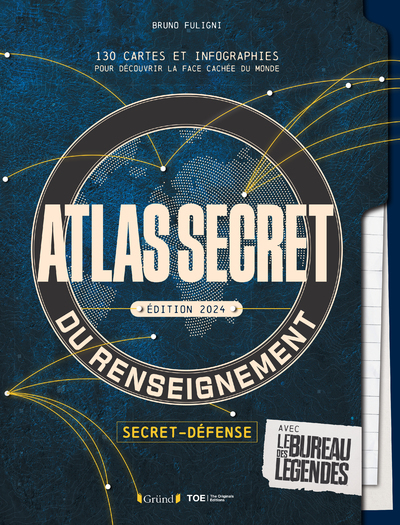 ATLAS SECRET DU RENSEIGNEMENT - NOUVELLE EDITION