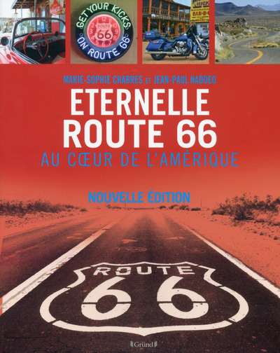 ETERNELLE ROUTE 66, AU COEUR DE L´AMERIQUE