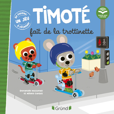 TIMOTE FAIT DE LA TROTTINETTE (ECOUTE AUSSI L HISTOIRE)