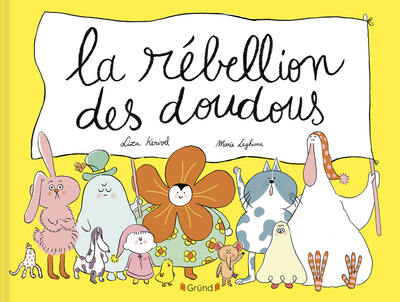 LA REBELLION DES DOUDOUS